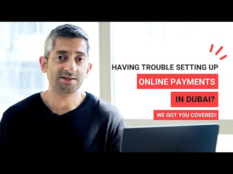 Set Up Online Payments in Dubai - Payment Gateways in the UAE Explained
